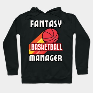 Fantasy Basketball Manager Hoodie